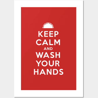 Keep calm and wash your hands Posters and Art